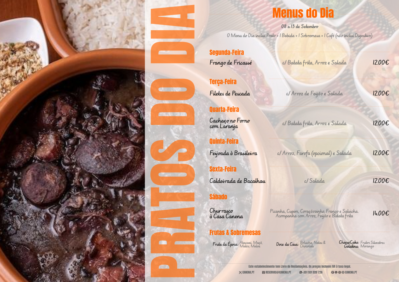 Ementa desta Semana: 8 a 13 de Setembro