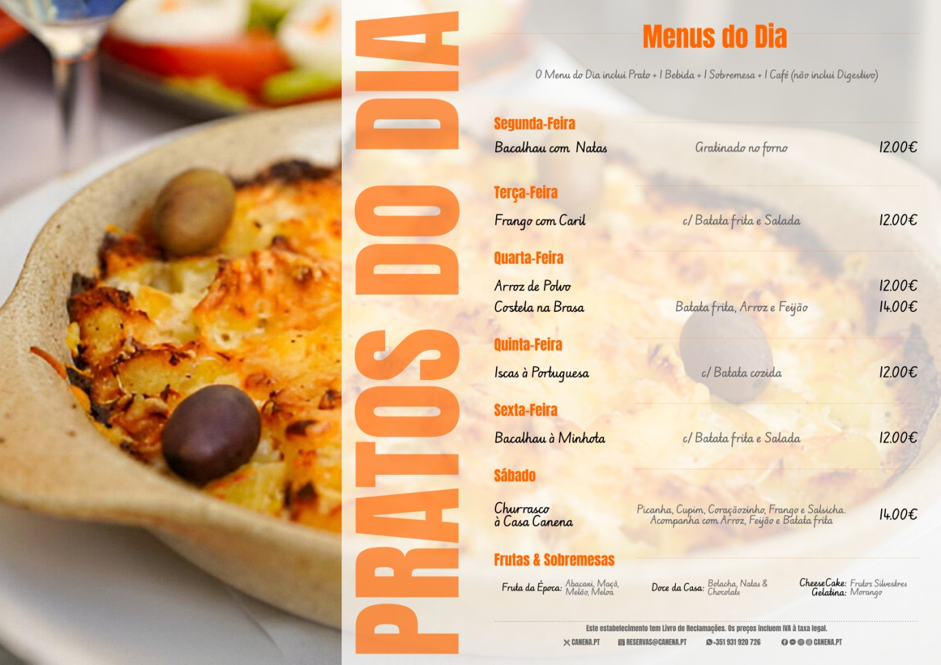 Ementa desta Semana: 25 a 30 de Agosto