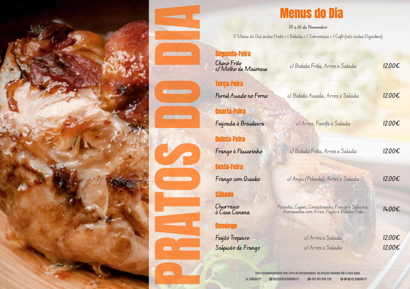 Ementa desta Semana: 10 a 16 de Novembro